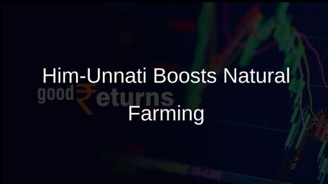 Himachal Pradesh Rolls Out Rs 150 Crore Him-Unnati Scheme to Foster Natural Farming