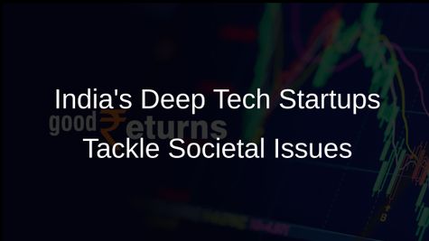 India's Deep Tech Startups: Over 3,600 Innovators Addressing Key Societal Challenges