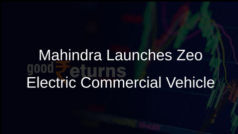 Mahindra Introduces Zeo Electric Vehicle to Enhance Last-Mile Mobility in Commercial Segment