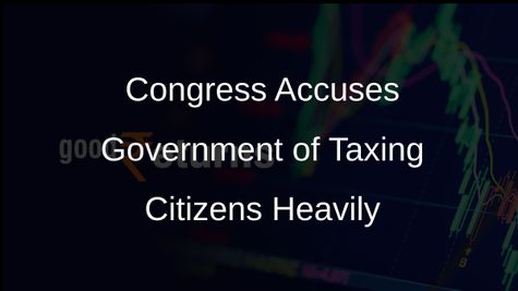 Congress Alleges Government Collected Over Rs 36 Lakh Crore from Citizens via Petroleum Taxes
