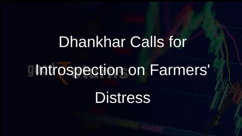 Vice-President Jagdeep Dhankhar Addresses Farmers' Distress and Calls for Introspection at CIRCOT Centenary