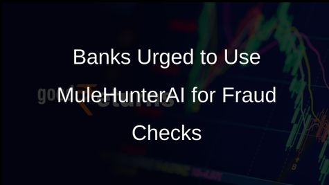 Finance Ministry Encourages Banks to Use MuleHunterAI for Combatting Digital Fraud