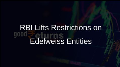 RBI Lifts Restrictions on Edelweiss Group Entities Following Compliance with Guidelines