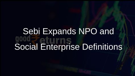 Sebi Proposes Broader Definitions for NPOs and Expands Activities Under Social Enterprise Framework