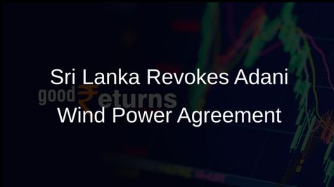Sri Lanka Revokes Adani Wind Power Pricing Agreement and Appoints Review Committee