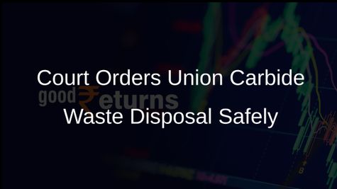 Madhya Pradesh High Court Orders Safe Disposal of Union Carbide Waste Within Six Weeks