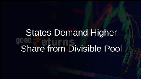 States Urge Finance Commission to Raise Share from Divisible Pool to 50%