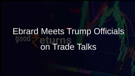 Mexico's Economy Secretary Marcelo Ebrard Meets Trump Officials to Discuss Trade Negotiations