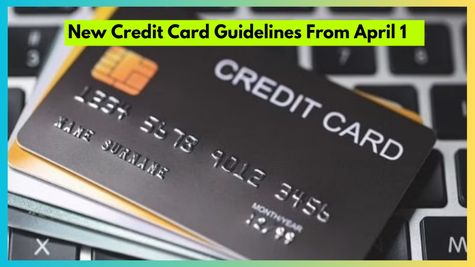 New Credit Card Guidelines From April 1 - What SBI, ICICI, IDFC First Customers Need To Know?