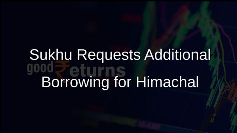 Himachal Pradesh Chief Minister Sukhu Requests Additional Borrowing from Finance Minister Sitharaman for 2025-26