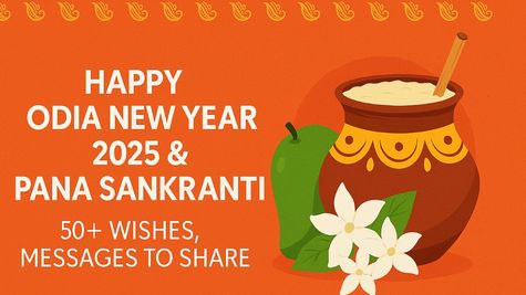 Happy Odia New Year 2025 & Pana Sankranti Wishes: 30+ Messages, Facebook Status, Instagram Stories to Share