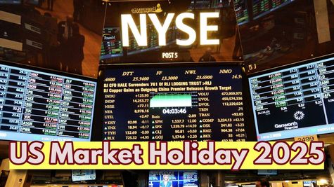 US Market Holiday On Good Friday 2025: Trading Closed Or Open in Dow, S&P 500, Nasdaq On Friday, April 18?