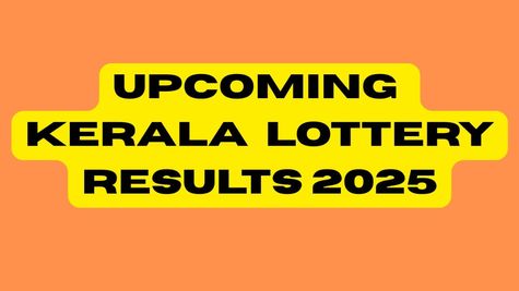 Upcoming Kerala Lottery Results 2025: Suvarna Keralam SK-5, Karunya KR-708 Results Date, First Prize & More