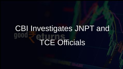 CBI Files Case Against Former JNPT and TCE Officials Over Rs 800 Crore Dredging Irregularities