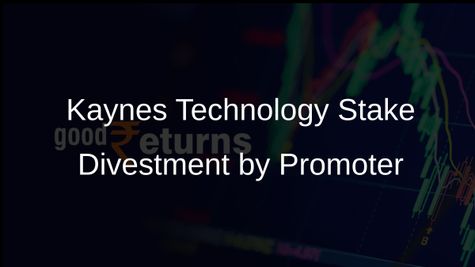 Kaynes Technology Promoter Ramesh Kunhikannan Divests 1.8% Stake for Rs 624 Crore