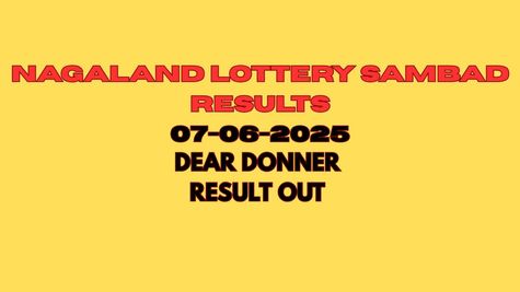Nagaland Lottery Sambad Results Today 07.06.2025 Declared: Check Dear Donner 6 PM Lottery Result For 1 Crore