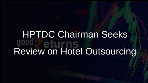 HPTDC Chairman Raghuvir Singh Bali Requests Review of Outsourcing Decision for 14 Hotels
