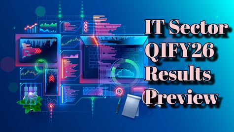 IT Sector Q1 Results Preview: Will Tariffs Impact TCS, Infosys, Wipro, HCL & Other Tech Players Earnings?