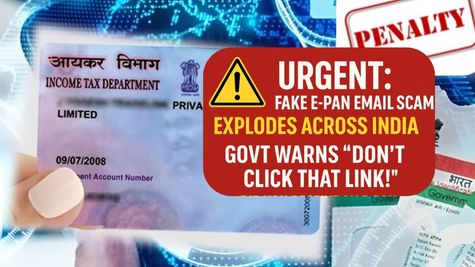 Scam Alert! Govt Warns Against Fake Email Offering e-PAN Card Download; Here's What You MUST Do