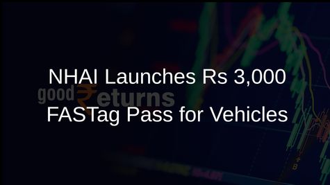 NHAI Introduces Rs 3,000 FASTag Annual Pass for Private Vehicles to Enhance Travel Convenience