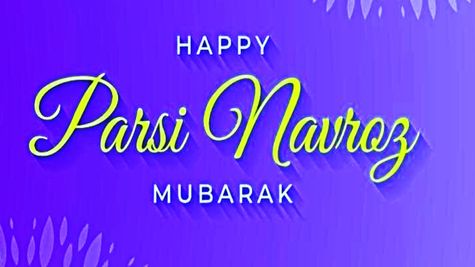 Parsi New Year 2025: Navroj Best Wishes, Messages, Greetings, SMS, WhatsApp Status, Facebook, Instagram Story