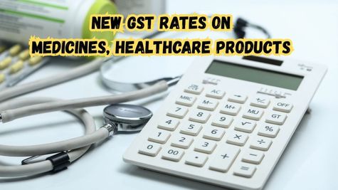 Medicines, Healthcare Products Cost Drops From Sept 22 as GST Rates Slashed; Insurance Premiums at 0%