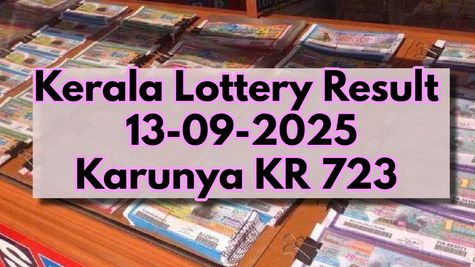 Kerala Lottery Result On 13-09-2025 For Karunya KR 723 Lucky Draw: Rs 1 Crore First Prize; Full Winners List