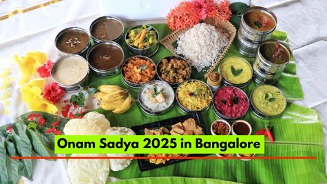 Where to Eat Onam Sadya 2025 in Bangalore: Top Restaurants & Prices; Budget to Luxury Options