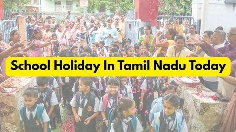 Tamil Nadu School Holiday Sept 11: Classes Suspended in These Districts for Martyr Emanuel Sekaran Day