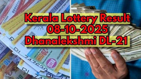 Kerala Lottery Result On 08-10-2025 For Dhanalekshmi DL 21 Lucky Draw Announced: Full List Of Winning Numbers