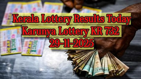 Kerala Lottery Result On 29-11-2025 For Karunya Lottery KR 732 Lucky Draw Announced: Winning Numbers List