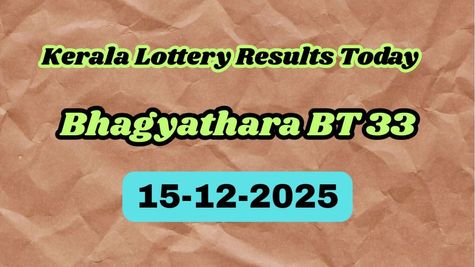 Kerala Lottery Result Today, 15 Dec: Bhagyathara BT 33 Jackpot Numbers Declared; Check Claim Process