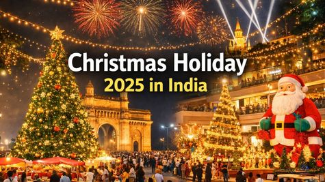 Christmas Holiday 2025 in India: What's Open, What's Closed on December 25; Check Full List