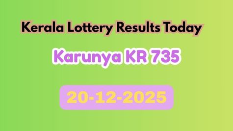 Kerala Lottery Result Today, 20 Dec 2025: Karunya KR 735 Prize List; Check 1 Crore Winner Now