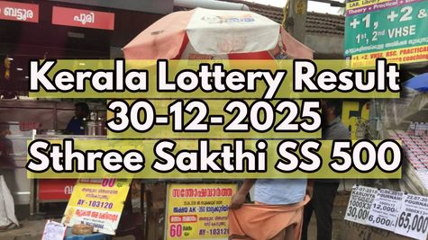 Kerala Lottery Result On 30-12-2025 For Sthree Sakthi SS 500 Lucky Draw: Full Winners List, Who Wins Rs 1 Cr?