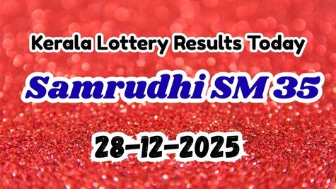 Kerala Lottery Result Today, 28th DECEMBER: Samrudhi SM 35 Results Announced; Check 1st Prize Winners & Claim 