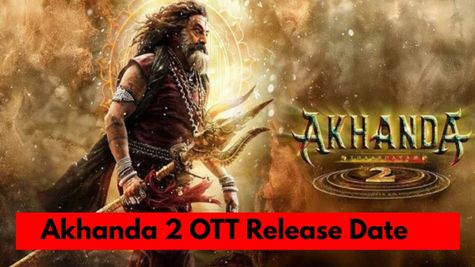 Akhanda 2 OTT Release Date: When And Where To Watch Nandamuri Balakrishna’s Telugu Blockbuster? 