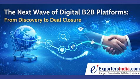 The Next Wave of Digital B2B Platforms: From Discovery to Deal Closure