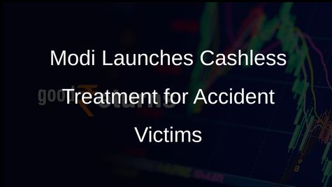 Modi to Soon Launch Cashless Treatment Scheme for Road Accident Victims Across India