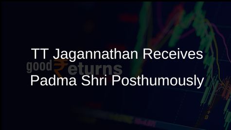 TT Jagannathan of TTK Prestige Group Honoured with Padma Shri Posthumously for Industry Contributions