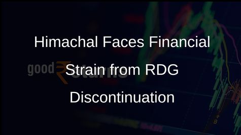 Discontinuation of Revenue Deficit Grant May Force Himachal to Roll Back Subsidies and Freeze Allowances
