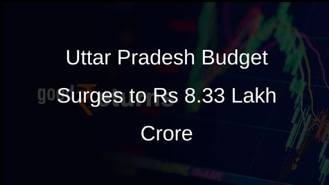 Uttar Pradesh Budget Size Increases to Rs 8.33 Lakh Crore with Record Health Outlay of Rs 46,728 Crore