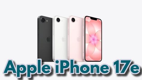 Apple iPhone 17E Price In India: Features, Specifications, Comparison, Availability, Pre-Orders, Sales Dates