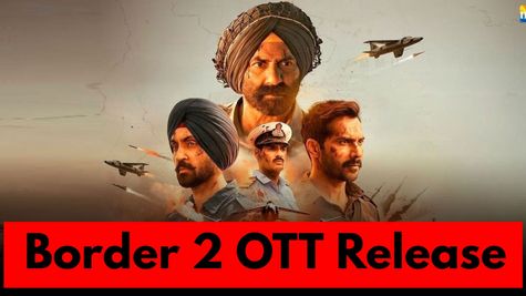 Border 2 OTT Release Date Revealed: Watch Sunny Deol, Diljit, Varun's War Epic On This OTT Platform In March