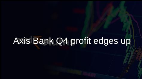 Axis Bank Q4 results: Net profit up 1.89% to Rs 7,631.72 crore, sets aside Rs 2,001 crore provision
