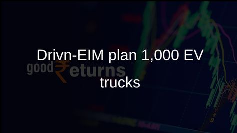 Electric truck leasing: Drivn and Energy In Motion target 1,000 heavy-duty EV trucks across India