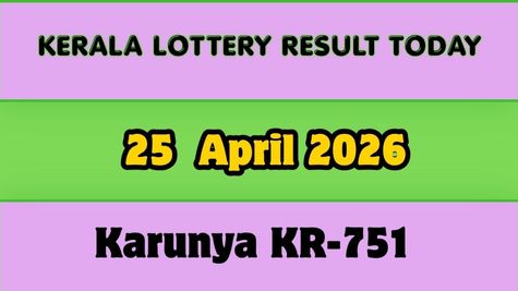 Karunya KR-751 Result, April 25: Kerala Lottery Result Announced; How to Claim Rs. 1cr Prize & Tax Details