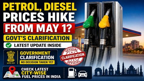 Petrol, Diesel Prices Hike From May 1? Govt's Clarification & Check Latest City-Wise Fuel Prices In India