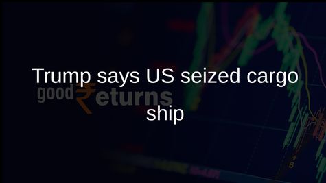 Strait of Hormuz blockade: Trump says US Navy seized Iranian-flagged cargo ship