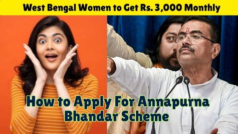 West Bengal Annapurna Bhandar Scheme: How to Apply to Get Rs. 3,000/Month? Check Eligibility, Documents & More